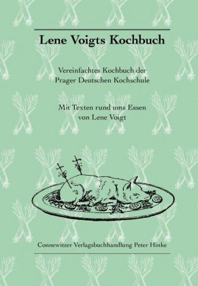 Lene Voigts Kochbuch - Lene Voigt