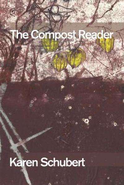 The Compost Reader