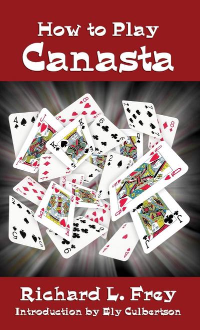How to Play Canasta