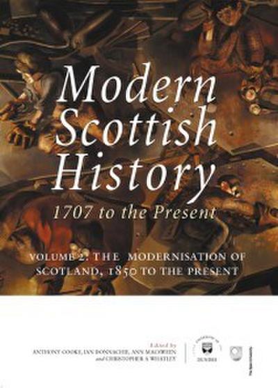 Modern Scottish History: 1707 to the Present