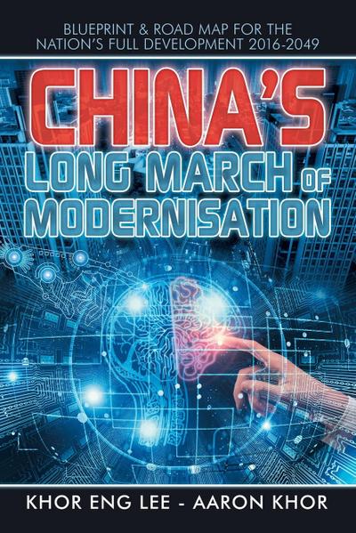 China’s Long March of Modernisation