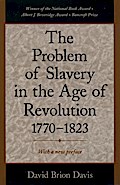 The Problem of Slavery in the Age of Revolution, 1770-1823