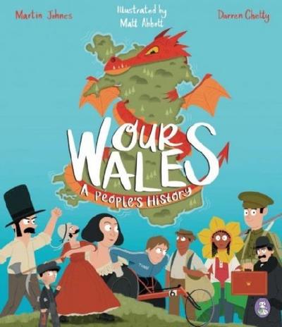 Our Wales: A People’s History
