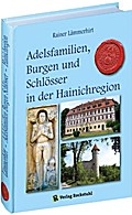 Adelsfamilien, Burgen und Schlösser in der Hainich