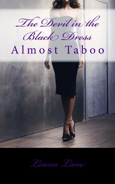 The Devil in the Black Dress (Almost Taboo, #1)