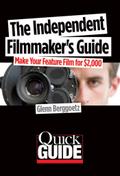Independent Filmmaker’s Guide