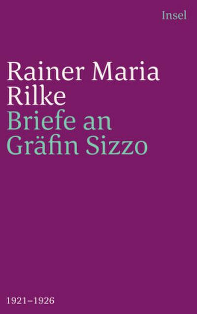 Die Briefe an Gräfin Sizzo