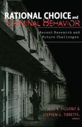 Rational Choice and Criminal Behavior