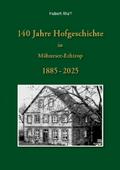 140 Jahre Hofgeschichte in Möhnesee Echtrop