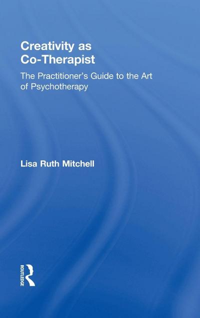 Creativity as Co-Therapist