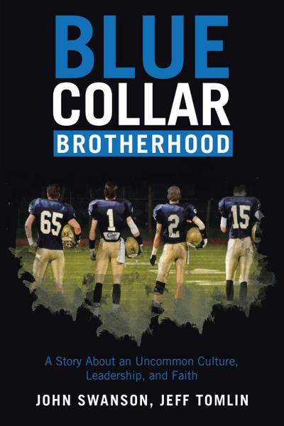 Blue Collar Brotherhood