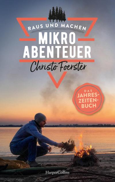 Mikroabenteuer – Das Jahreszeitenbuch