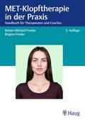 MET-Klopftherapie in der Praxis