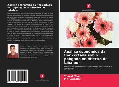 Análise económica da flor cortada sob o polígono no distrito de Jabalpur