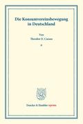 Die Konsumvereinsbewegung in Deutschland.