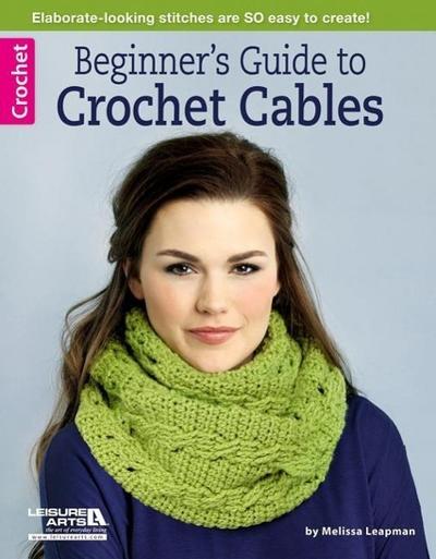 Beginner’s Guide to Crochet Cables