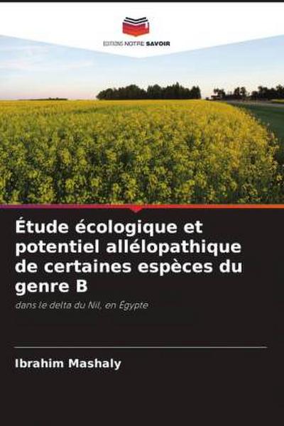 Étude écologique et potentiel allélopathique de certaines espèces du genre B