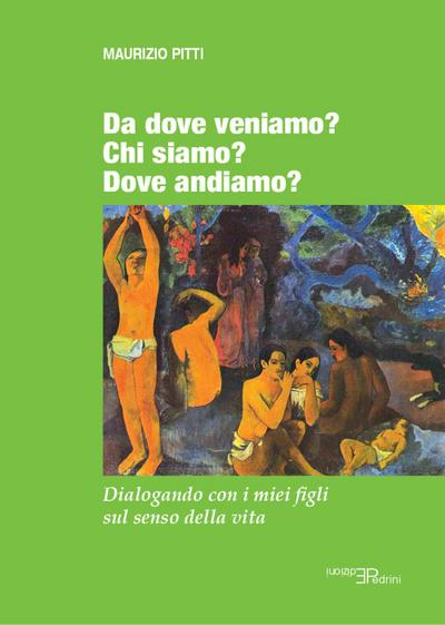 Pitti, M: Da dove veniamo? Chi siamo? Dove andiamo? Dialogan