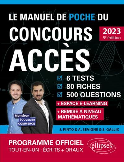 Le Manuel de POCHE du concours ACCÈS 2023 (Programme officiel : écrits + oraux)