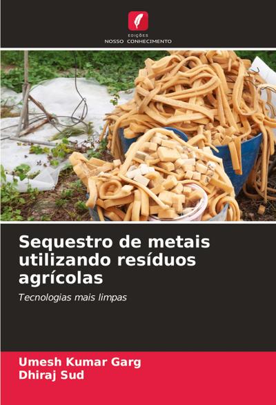 Sequestro de metais utilizando resíduos agrícolas