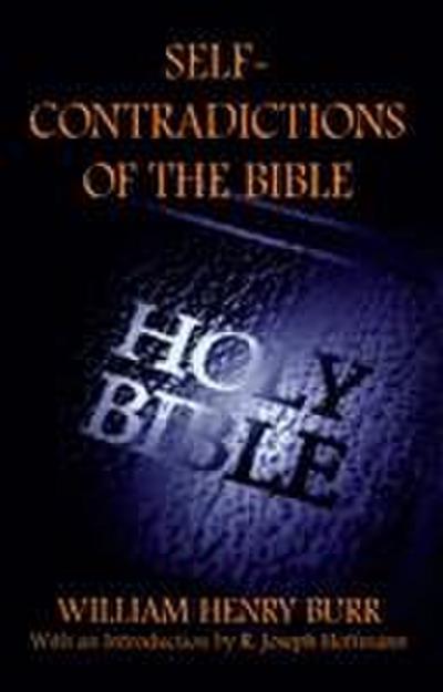 Self-Contradictions of the Bible