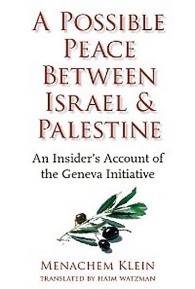 A Possible Peace Between Israel and Palestine