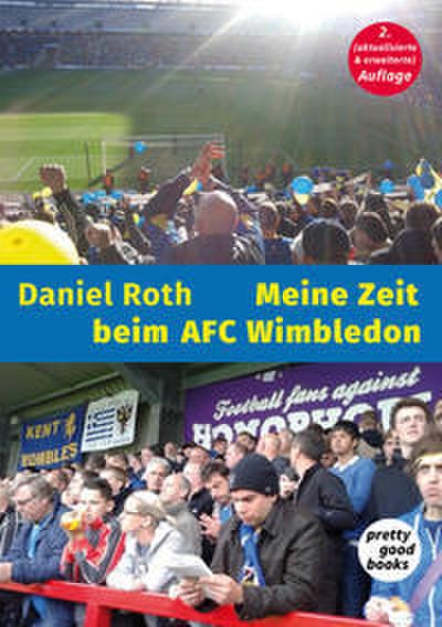 Meine Zeit beim AFC Wimbledon