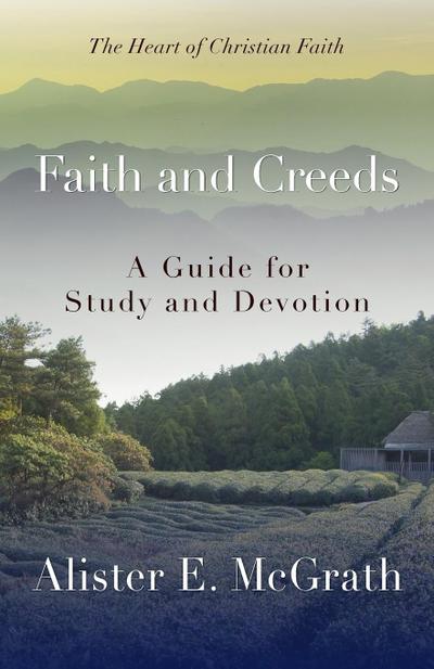 Faith and Creeds