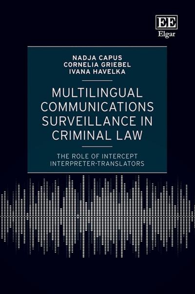 Multilingual Communications Surveillance in Criminal Law