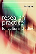 Research Practice for Cultural Studies
