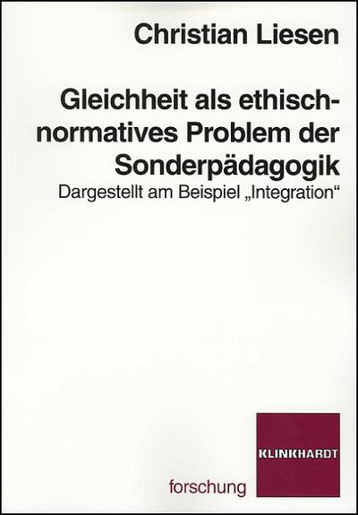 Gleichheit al ethisch-normatives Problem der Sonderpädagogik