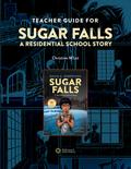 Teacher Guide for Sugar Falls