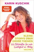 Kleine Storys über große Themen Volume 2 von Karin Kuschik | Ebook