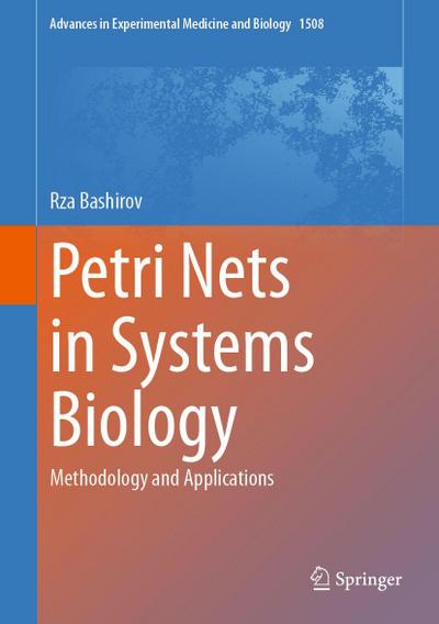 Petri Nets in Systems Biology