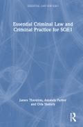 Essential Criminal Law and Criminal Practice for SQE1