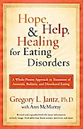 Hope, Help, and Healing for Eating Disorders