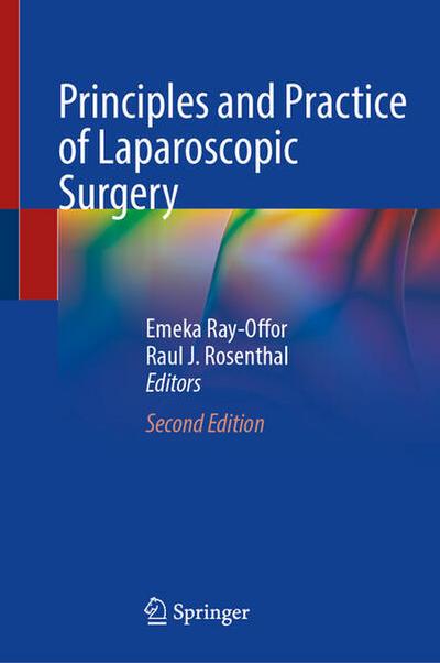 Principles and Practice of Laparoscopic Surgery