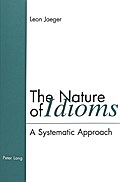 The Nature of Idioms