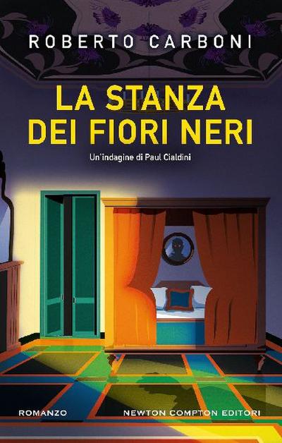 La stanza dei fiori neri. Un’indagine di Paul Cialdini