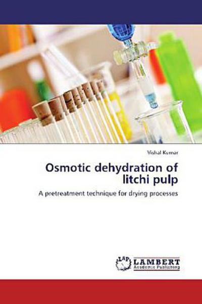 Osmotic dehydration of litchi pulp