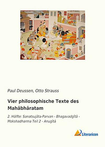 Vier philosophische Texte des Mahâbhâratam