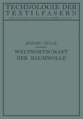 Die Weltwirtschaft der Baumwolle