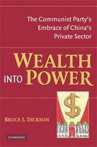Wealth Into Power