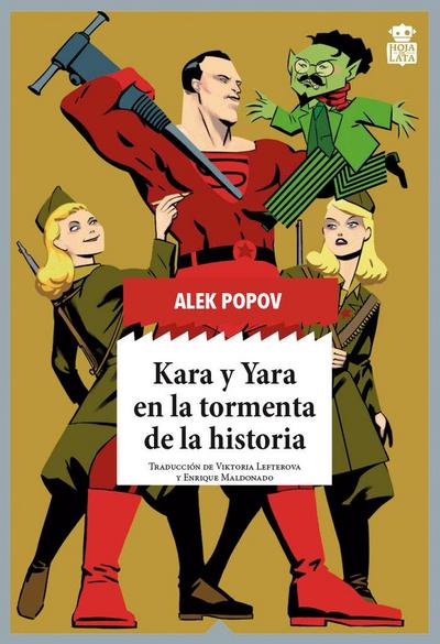 Kara y Yara en la tormenta de la historia