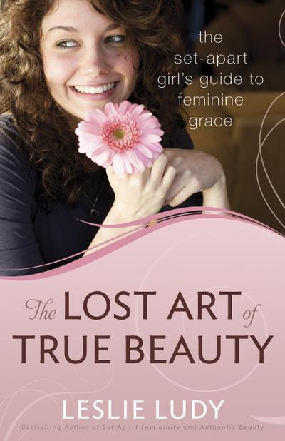 Lost Art of True Beauty