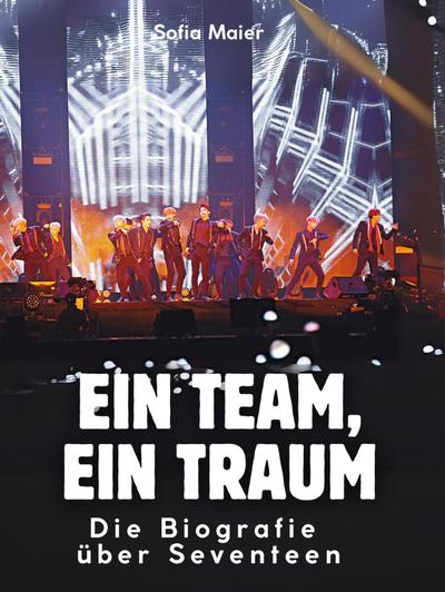 Ein Team, ein Traum