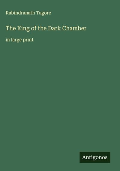The King of the Dark Chamber