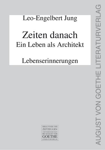 Zeiten danach - Ein Leben als Architekt. Tl.2