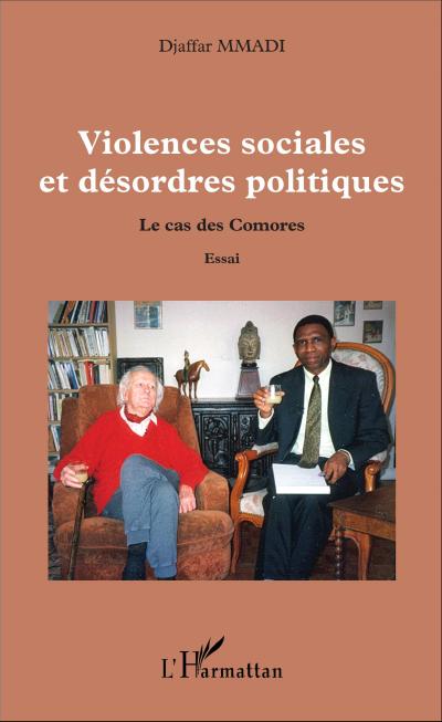 Violences sociales et désordres politiques