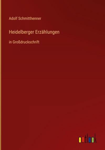 Heidelberger Erzählungen